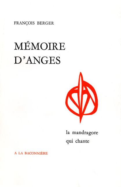 François Berger  - Mémoire d'Anges