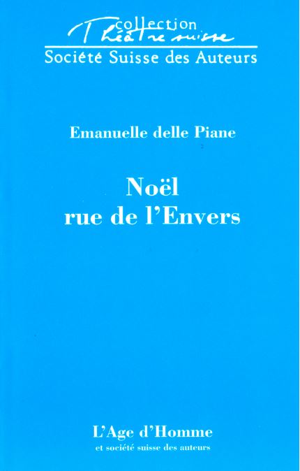 Emanuelle Delle Piane - NOËL, RUE DE L'ENVERS