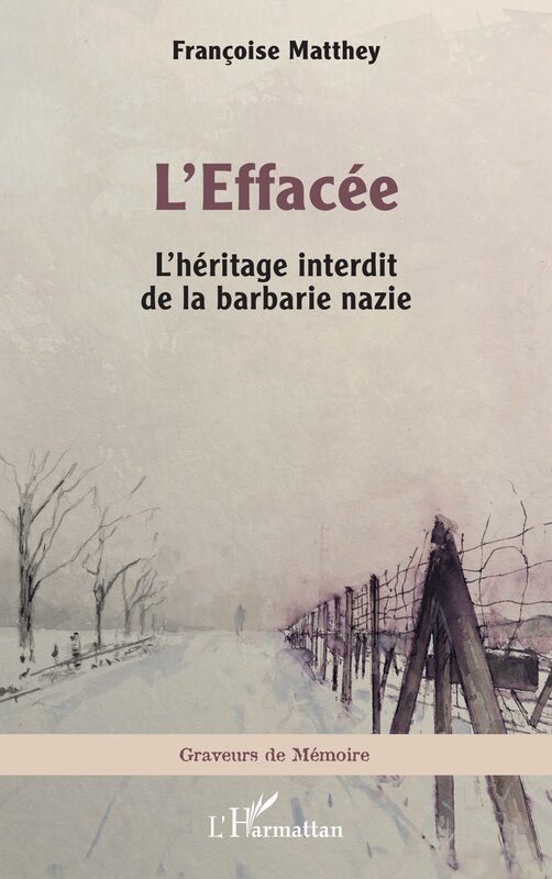 Françoise Matthey - L'Effacée